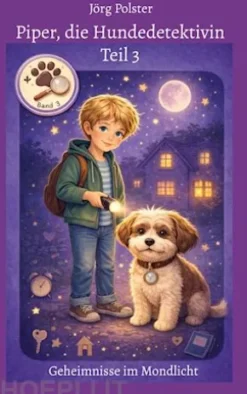 Piper, die Hundedetektivin - Teil 3