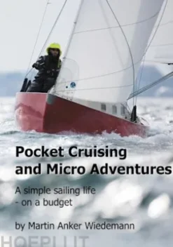 Pocket Cruising and Micro Adventures