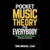Pocket Music Theory For Everybody