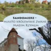 Podróze - Polska Sandomierz