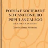 Poesía e sociedade no cancioneiro popular galego