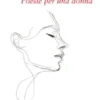 Poesie per una donna