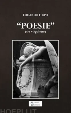 "Poesie" (tra virgolette)