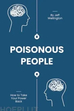 Poisonous People