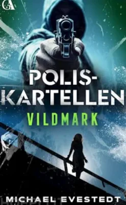 Poliskartellen: Vildmark
