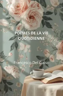 Poèmes de la vie quotidienne