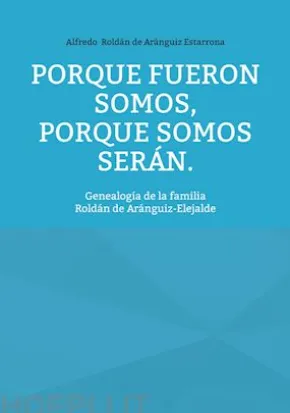 Porque fueron somos, porque somos serán