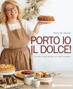 Porto io il dolce!