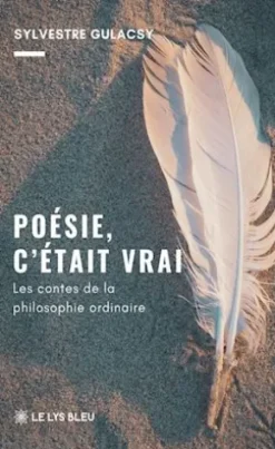 Poésie, c’était vrai