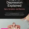 Postpartum Depression Explained: Signs, Symptoms, and Recovery