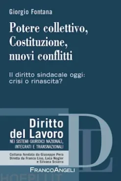 Potere collettivo, Costituzione, nuovi conflitti