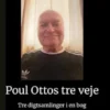 Poul Ottos tre veje