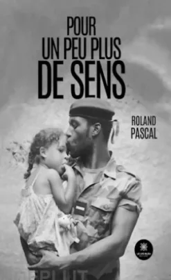 Pour un peu plus de sens
