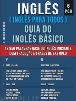6 - PQR - Inglês ( Inglês Para Todos ) Guia do Inglês Básico