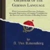 Practical Grammar of the German Language