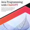 Practical Java Programming with ChatGPT