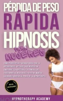 Pérdida De Peso Rápida Hipnosis Para Mujeres