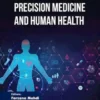 Precision Medicine and Human Health