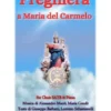 Preghiera a Maria del Carmelo for Choir SATB & Piano