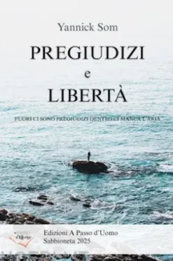 Pregiudizi e libertà
