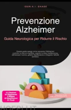 Prevenzione Alzheimer: Guida Neurologica per Ridurre il Rischio