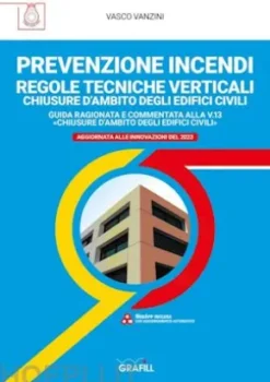 PREVENZIONE INCENDI – REGOLE TECNICHE VERTICALI CHIUSURE D’AMBITO DEGLI EDIFICI CIVILI