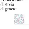 Prima lezione di storia di genere