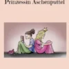 Prinzessin Aschenputtel