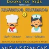 4 - Professions | Professions - English French Books for Kids (Anglais Français Livres pour Enfants)