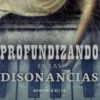 Profundizando en las Disonancias