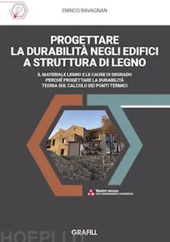 PROGETTARE LA DURABILITÀ NEGLI EDIFICI A STRUTTURA DI LEGNO
