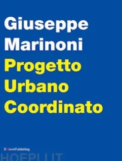 PROGETTO URBANO COORDINATO