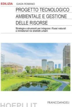 Progetto tecnologico ambientale e gestione delle risorse
