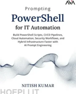 Prompting PowerShell for IT Automation