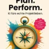Prompt. Plan. Perform.