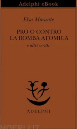 Pro o contro la bomba atomica
