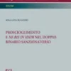 Proscioglimento e ne bis in idem nel doppio binario sanzionatorio - e-Book