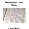 Prototext-Metatext Shifts