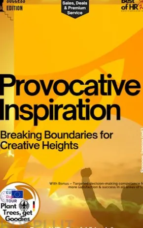 Provocative Inspiration – Breaking Boundaries for Creative Heights