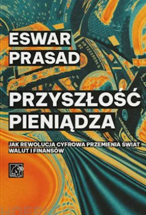 Przyszlosc Pieniadza
