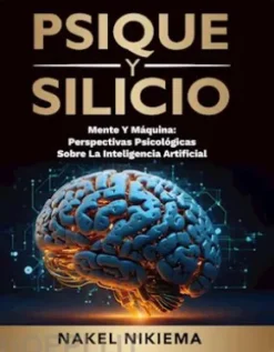 PSIQUE Y SILICIO