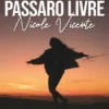Pássaro Livre