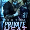 Public Enemies, Private Heat