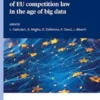 Public and Private Enforcement of EU Competition Law in the Age of Big Data