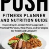 Push Fitness Planner And Nutrition Guide