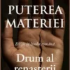 Puterea materiei