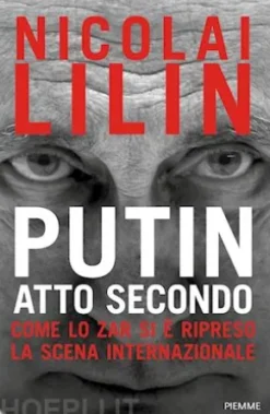Putin atto secondo