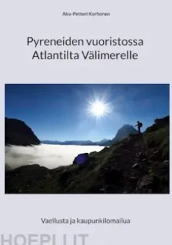 Pyreneiden vuoristossa Atlantilta Välimerelle