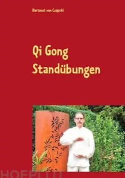 Qi Gong Standübungen
