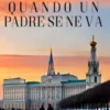 Quando un padre se ne va